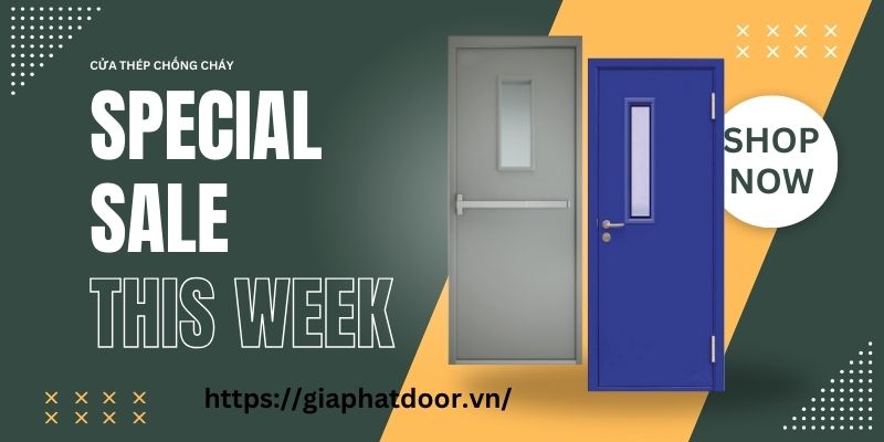 Lý do thuyết phục bạn nên sử dụng cửa thép chống cháy Kiên Giang